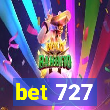 bet 727